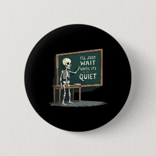 Badge Rond 5 Cm La vie d'enseignant drôle graphique décontracté co
