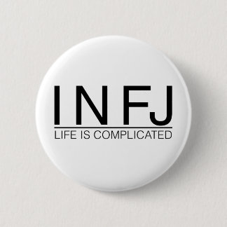 Badge Rond 5 Cm La vie d'INFJ est compliquée