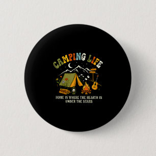 Badge Rond 5 Cm La vie en camping, la maison est où le cœur est so