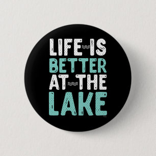 Badge Rond 5 Cm La vie en canoë-kayak et radeau est meilleure au l