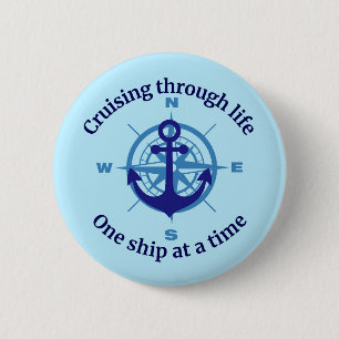 Badge Rond 5 Cm La vie en croisière