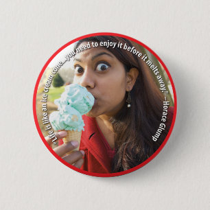 Badge Rond 5 Cm La vie est comme un bouton de cornet de crème