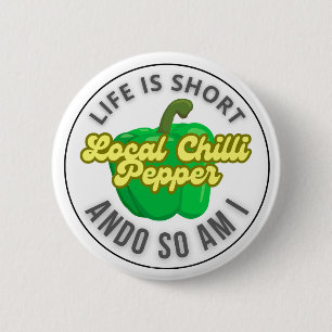 Badge Rond 5 Cm La vie est courte