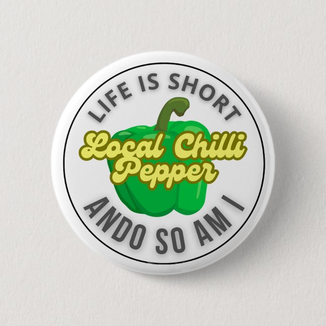 Badge Rond 5 Cm La vie est courte (Devant)