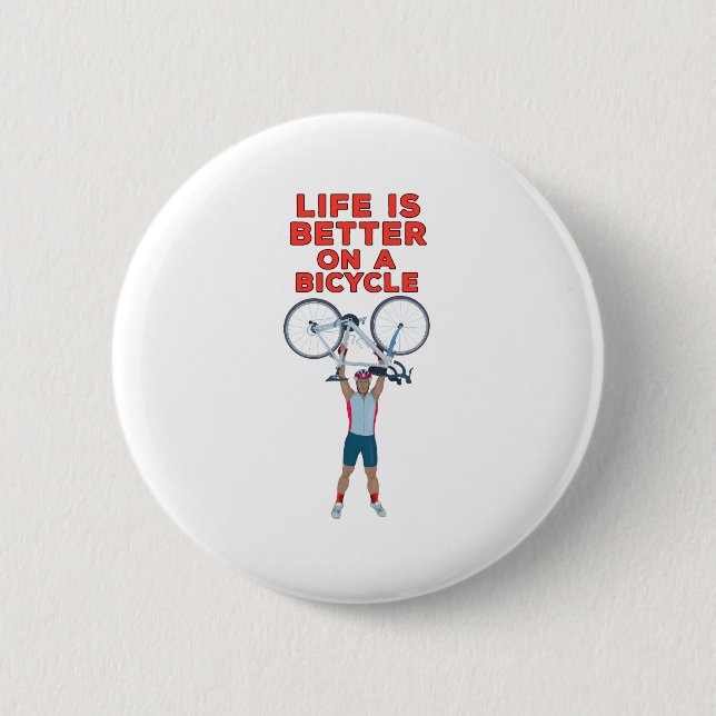 Badge Rond 5 Cm La vie est meilleure à vélo (Devant)