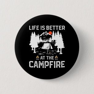 Badge Rond 5 Cm La vie est meilleure au camping-car autour du feu