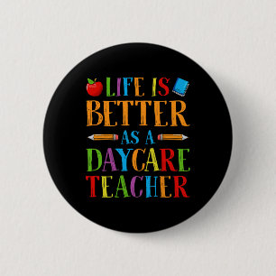 Badge Rond 5 Cm La vie est meilleure en tant que professeur de gar