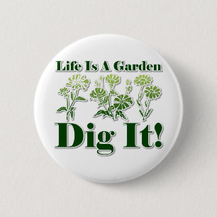 Badge Rond 5 Cm La vie est un jardin