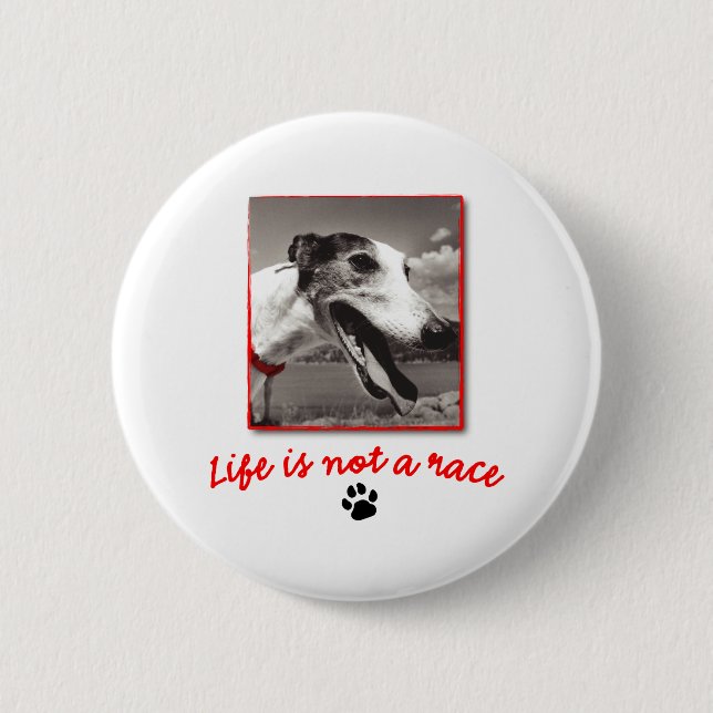 Badge Rond 5 Cm La vie n'est pas une course (Devant)