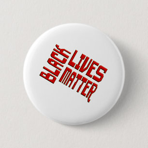 BADGE ROND 5 CM LA VIE NOIRE EST IMPORTANTE - LE RACISME EST UN CA