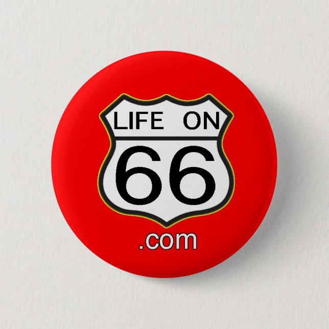 Badge Rond 5 Cm La vie sur le bouton 66 (rouge) (Devant)