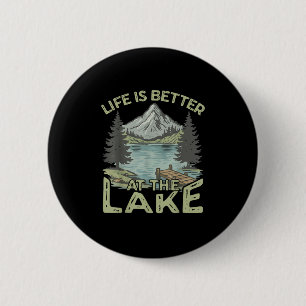 Badge Rond 5 Cm La vie vintage est meilleure au lac drôle de batea