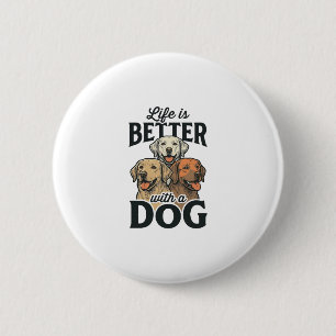 Badge Rond 5 Cm La vie vintage est meilleure avec un chien vecteur