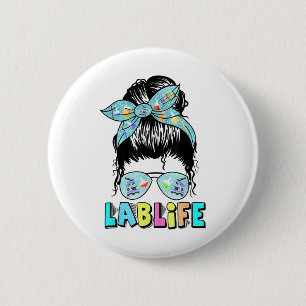 Badge Rond 5 Cm Lab Life Messy Bun Lab Week 2025 Laboratoire Médic