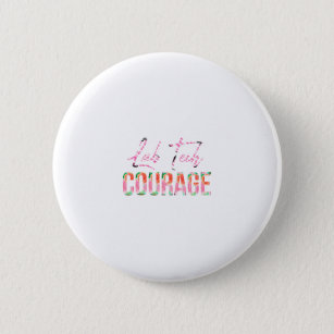 Badge Rond 5 Cm Lab Tech Courage