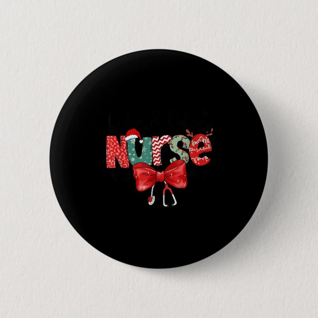 Badge Rond 5 Cm Labor &amp; Delivery Nurse Stethoscope &amp; Bow L (Devant)