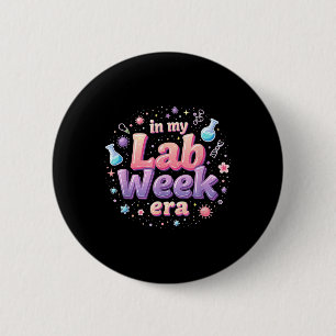 Badge Rond 5 Cm Laboratoire Médicale Dans Mon Labo Semaine Era Ens
