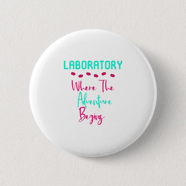 Badge Rond 5 Cm Laboratoire où l'aventure commence la technologie (Devant)