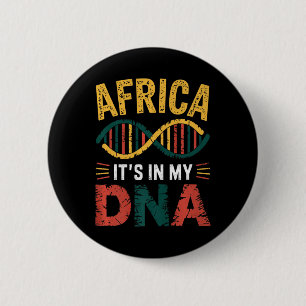 Badge Rond 5 Cm L'Afrique, c'est dans mon Adn Patrimoine Africain