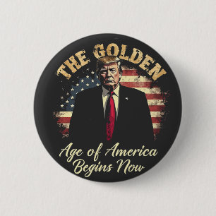 Badge Rond 5 Cm L'âge d'or de l'Amérique commence maintenant Trump