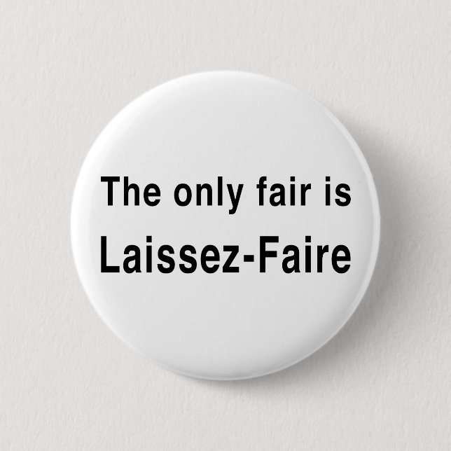 Badge Rond 5 Cm Laissez-faire (Devant)