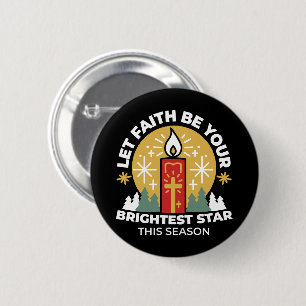Badge Rond 5 Cm Laissez Faith être votre plus brillant Star Candle