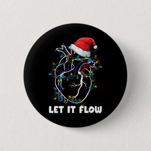 Badge Rond 5 Cm Laissez-le couler Anatomie Coeur Cardiaque Infirmi