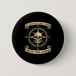 Badge Rond 5 Cm Laissez le passé être la citation motivationnelle