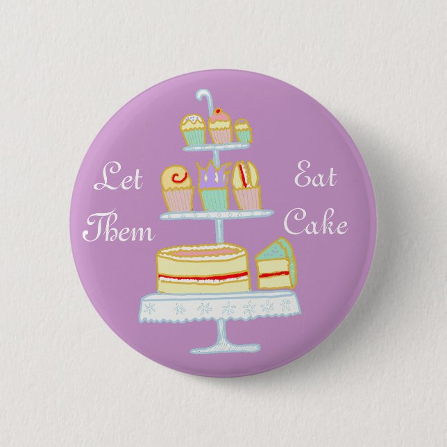 Badge Rond 5 Cm Laissez-les manger le gâteau (Devant)