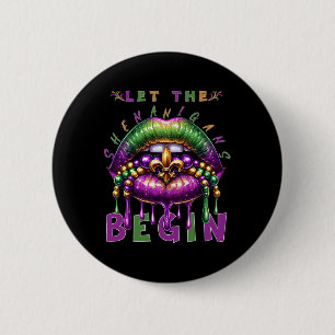 Badge Rond 5 Cm Laissez Les Shenanigans Commencer Mardi Gras Lèvre