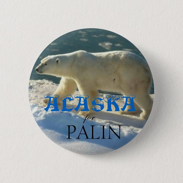 Badge Rond 5 Cm L'Alaska pour Palin (Devant)