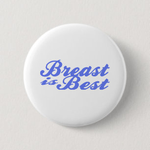 Badge Rond 5 Cm (L'allaitement est le meilleur pour bébé!