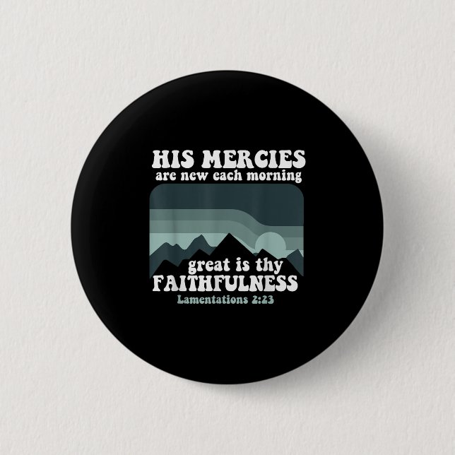 Badge Rond 5 Cm Lamentations Ses miséricordes sont nouvelles chaqu (Devant)