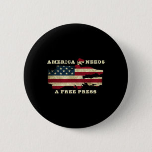 Badge Rond 5 Cm L'Amérique a besoin d'une presse libre Anti-trump