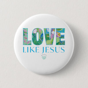 Badge Rond 5 Cm L'amour comme Jésus