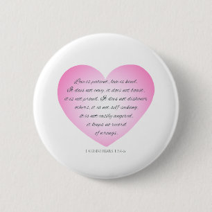 Badge Rond 5 Cm L'amour est la citation du patient Valentine  Bout