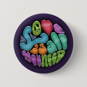 Badge Rond 5 Cm L'amour est tout que vous avez besoin - de rnd