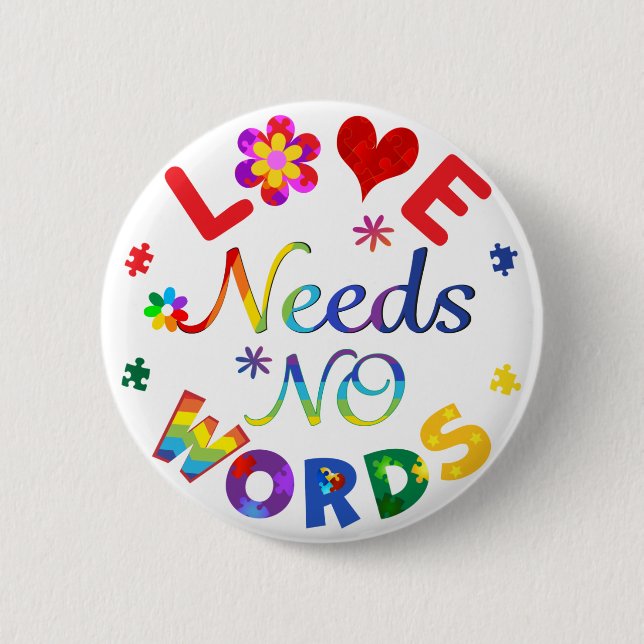 Badge Rond 5 Cm L'amour n'a pas besoin de mots (Devant)
