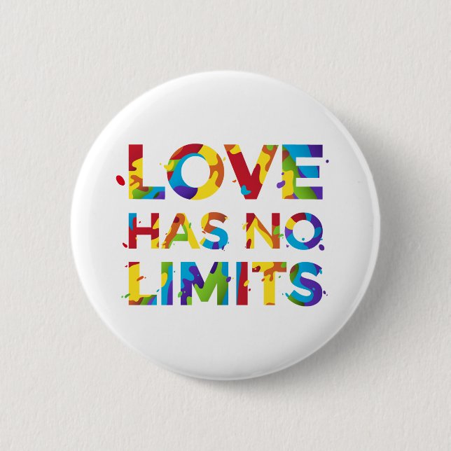 Badge Rond 5 Cm L'amour n'a pas de limites (Devant)