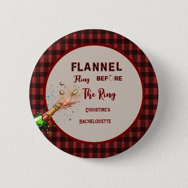 Badge Rond 5 Cm Lancer de flanelle avant l'anneau   bachelorette c (Devant)