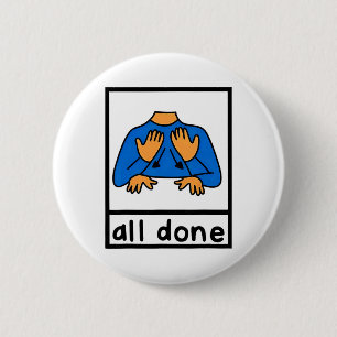 Badge Rond 5 Cm Langue des signes Tout fait Orthophonie Aac Sped T
