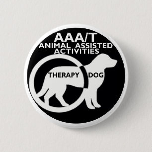 BADGE ROND 5 CM L'ANIMAL DE CHIEN DE THÉRAPIE A AIDÉ DES ACTIVIT