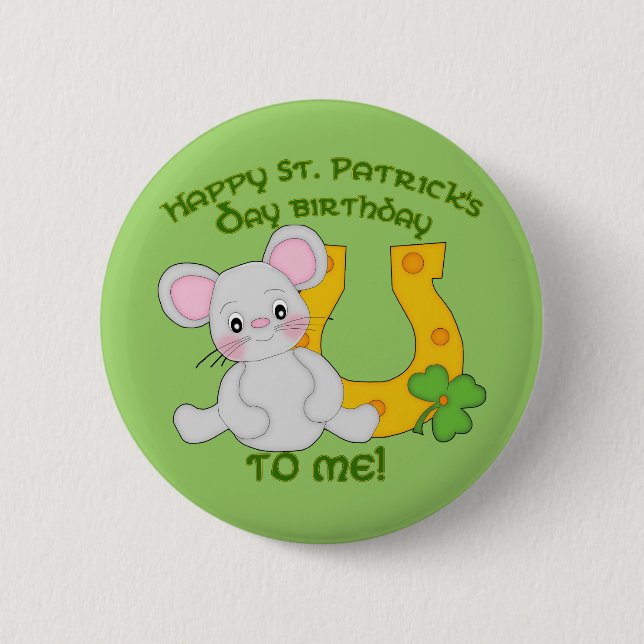 Badge Rond 5 Cm L'anniversaire de St Patrick heureux à moi ! (Devant)