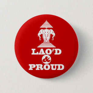 BADGE ROND 5 CM LAO'D ET FIER