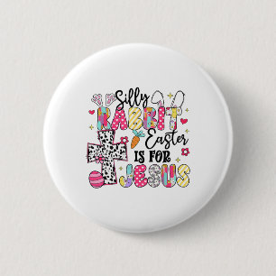 Badge Rond 5 Cm Lapin bête Pâques est pour Jésus Mignon lapin Chri