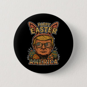 Badge Rond 5 Cm Lapin de Pâques de Trump Joyeuses Pâques Chasse au