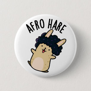Badge Rond 5 Cm Lapin Drôle De Lièvre Afro Avec Pun Afro