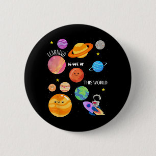 Badge Rond 5 Cm L'Apprentissage Est Sorti De Ce Monde De La Scienc