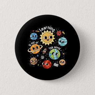 Badge Rond 5 Cm L'Apprentissage Est Sorti De Ce Monde Enseignant R