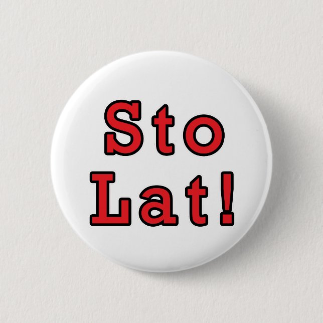 Badge Rond 5 Cm Lat de Sto ! (Devant)